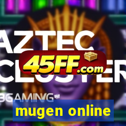 mugen online